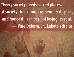 Vine Deloria, Jr quote on Sacred Places